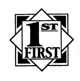 1ST FIRST