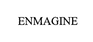 ENMAGINE