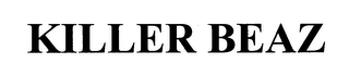 KILLER BEAZ