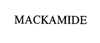 MACKAMIDE