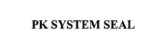 PK SYSTEM SEAL