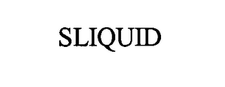 SLIQUID