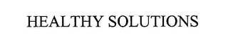 HEALTHY SOLUTIONS