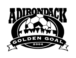 ADIRONDACK GOLDEN GOAL 2004