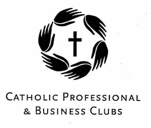 CATHOLIC PROFESSIONAL & BUSINESS CLUBS