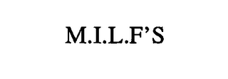 M.I.L.F'S