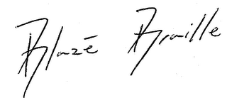 BLAZÉ BRAILLE