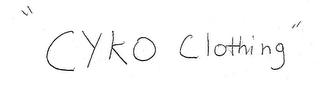 "CYKO CLOTHING"