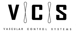 VCS VASCULAR CONTROL SYSTEMS