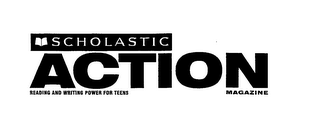 ACTION SCHOLASTIC READING AND WRITING POWER FOR TEENS MAGAZINE