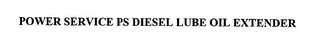 POWER SERVICE PS DIESEL LUBE OIL EXTENDER