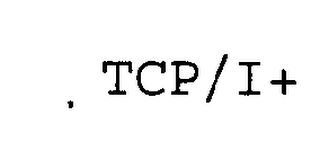 TCP/I+