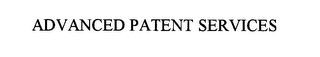 ADVANCED PATENT SERVICES