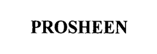 PROSHEEN