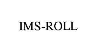 IMS-ROLL