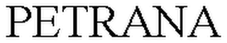 PETRANA