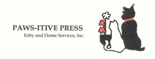 PAWS-ITIVE PRESS KITTY AND HOME SERVICES, INC.