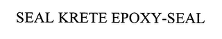SEAL KRETE EPOXY-SEAL