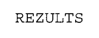 REZULTS