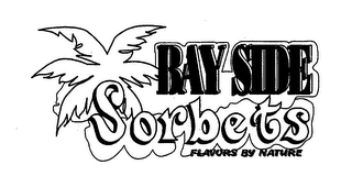 BAY SIDE SORBETS FLAVORS BY NATURE