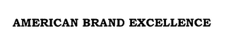 AMERICAN BRAND EXCELLENCE