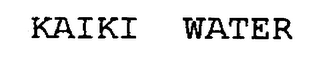 KAIKI WATER
