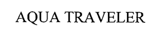 AQUA TRAVELER