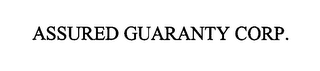 ASSURED GUARANTY CORP.