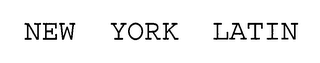 NEW YORK LATIN