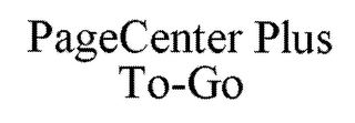 PAGECENTER PLUS TO-GO