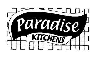 PARADISE KITCHENS