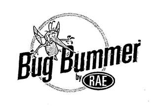 BUG BUMMER BY RAE