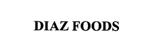 DIAZ FOODS