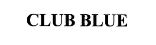 CLUB BLUE