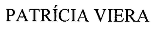 PATRÍCIA VIERA