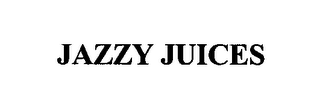 JAZZY JUICES