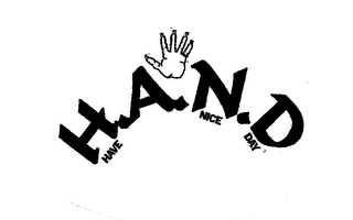 H.A.N.D HAVE A NICE DAY