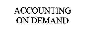 ACCOUNTING ON DEMAND