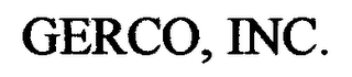 GERCO, INC.