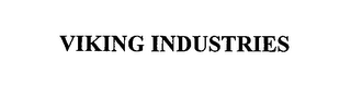 VIKING INDUSTRIES