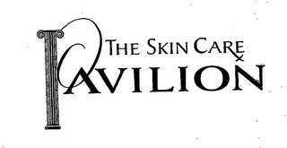 THE SKIN CARE PAVILION