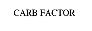 CARB FACTOR
