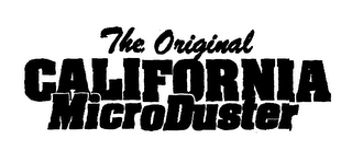 THE ORIGINAL CALIFORNIA MICRODUSTER