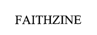 FAITHZINE