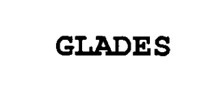 GLADES