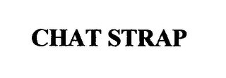 CHAT STRAP