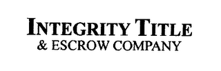 INTEGRITY TITLE & ESCROW COMPANY