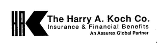 HAK THE HARRY A. KOCH CO. INSURANCE & FINANCIAL BENEFITS AN ASSUREX GLOBAL PARTNER