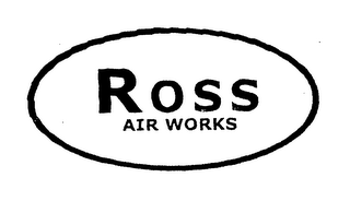 ROSS AIR WORKS