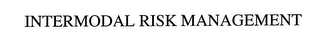 INTERMODAL RISK MANAGEMENT